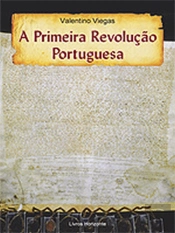 A Primeira Revolução Portuguesa