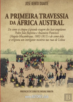 Bertrand.pt - A Primeira Travessia da África Austral