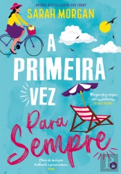 A Primeira Vez para Sempre