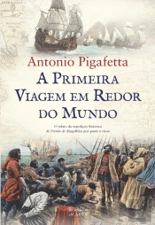 A Primeira Viagem Em Redor Do Mundo