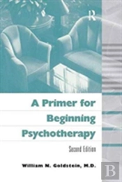 A Primer For Beginning Psychotherapy