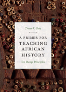 A Primer For Teaching African History