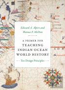 A Primer For Teaching Indian Ocean World History