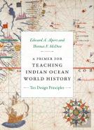 A Primer For Teaching Indian Ocean World History