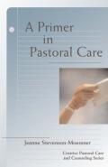 A Primer In Pastoral Care