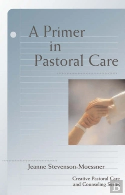 Bertrand.pt - A Primer In Pastoral Care
