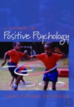 Bertrand.pt - A Primer In Positive Psychology