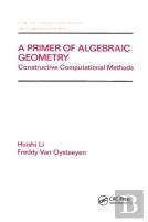 A Primer Of Algebraic Geometry