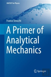 A Primer Of Analytical Mechanics