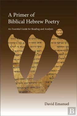 Bertrand.pt - A Primer Of Biblical Hebrew Poetry