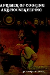 A Primer Of Cooking And Housekeeping