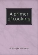 A Primer Of Cooking