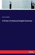 A Primer Of Historical English Grammar
