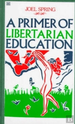 Bertrand.pt - A Primer Of Libertarian Education