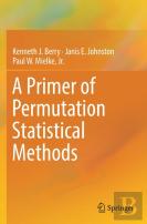 A Primer Of Permutation Statistical Methods