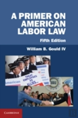 Bertrand.pt - A Primer On American Labor Law
