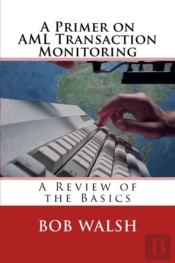 A Primer On Aml Transaction Monitoring