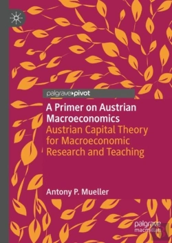 Bertrand.pt - A Primer On Austrian Macroeconomics
