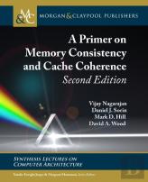 A Primer On Memory Consistency And Cache Coherence