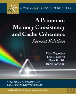 Bertrand.pt - A Primer On Memory Consistency And Cache Coherence