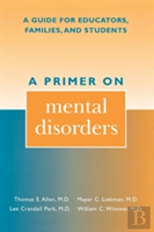 A Primer On Mental Disorders