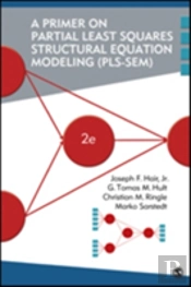 A Primer On Partial Least Squares Structural Equation Modeling (Pls-Sem)