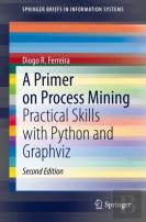 A Primer On Process Mining