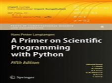 A Primer On Scientific Programming With Python
