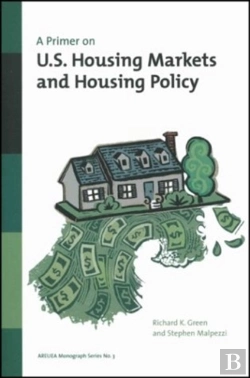 Bertrand.pt - A Primer On U. S. Housing Markets And Housing Policy