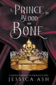 A Prince By Blood And Bone