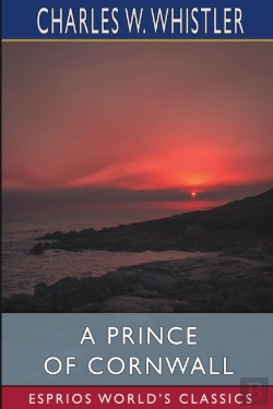 Bertrand.pt - A Prince Of Cornwall  Esprios Classics