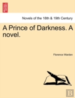 Bertrand.pt - A Prince Of Darkness. A Novel.