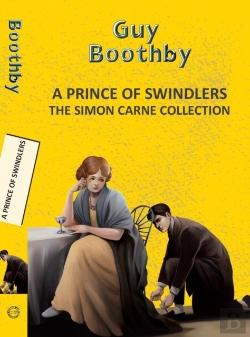 Bertrand.pt - A Prince Of Swindlers: The Simon Carne Collection