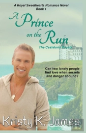 A Prince On The Run, The Casteloria Roya