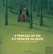 A Princesa do Dia e o Príncipe da Noite