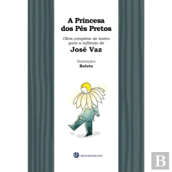 Bertrand.pt - A Princesa dos Pés Pretos