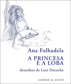 Bertrand.pt - A Princesa e a Loba