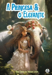 A Princesa E O Elefante
