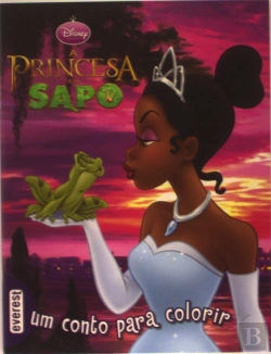 Bertrand.pt - A Princesa e o Sapo