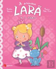 A Princesa Lara e o Sapo