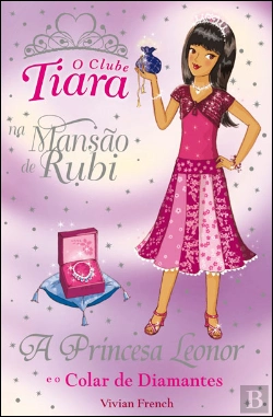 Bertrand.pt - A Princesa Leonor e o Colar de Diamantes