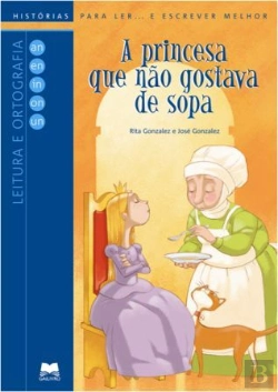 Bertrand.pt - A Princesa que não Gostava de Sopa
