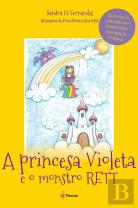 A Princesa Violeta e o Monstro Rett