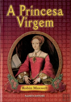 Bertrand.pt - A Princesa Virgem