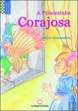 Bertrand.pt - A Princesinha Corajosa