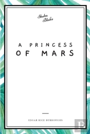 A Princess Of Mars