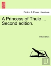 A Princess Of Thule ... Second Edition.