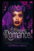 A Princess Romance