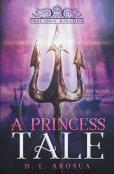 A Princess Tale