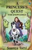 A Princesss Quest For Knowledge